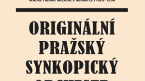 Originální pražský synkopický orchestr - Kulturní centrum Labuť Říčany